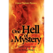 One Hell of a Mystery