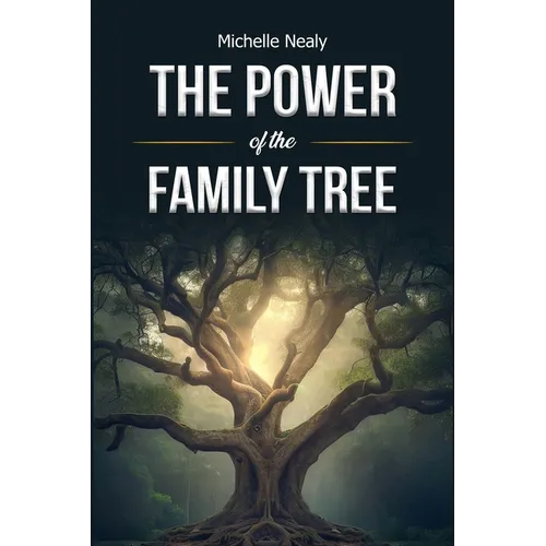 The Power of the Family Tree