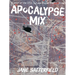 Apocalypse Mix