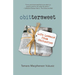Obittersweet: Life Lessons from Obituaries