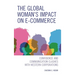 The Global Woman's Impact on E-Commerce: Confidence and Communication Clashes with Western Corporations