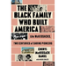 The Black Family Who Built America: The McKissacks, Two Centuries of Daring Pioneers