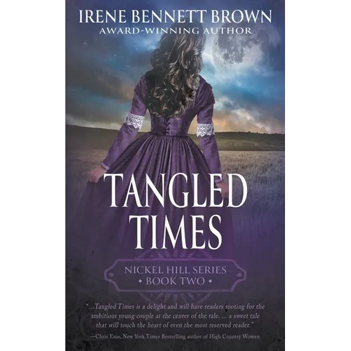 Tangled Times: A Classic Historical Western Romance Series