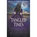 Tangled Times: A Classic Historical Western Romance Series