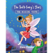 The Tooth Fairy's Stars: The Missing Tooth
