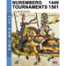 Nuremberg tournaments 1446-1561
