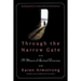 Through the Narrow Gate, Revised: A Memoir of Spiritual Discovery