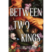 Between Two Kings (Standard Edition)