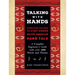 Talking with Hands: Everything You Need to Start Signing Native American Hand Talk - A Complete Beginner's Guide with Over 200 Words and Phrases