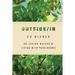 Outside/In: On Loving Nature and Living with Parkinson's