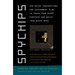 Spychips: How Major Corporations and Government Plan to Track Your Every Purchase and Watch Your Every Move