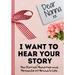 Dear Nonna. I Want To Hear Your Story: A Guided Memory Journal to Share The Stories, Memories and Moments That Have Shaped Nonna's Life 7 x 10 inch