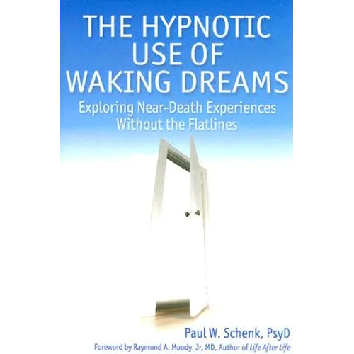 The hypnotic use of waking dreams