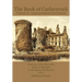 The Book of Carlaverock Volume 2 - Correspondence and Charters of the Maxwells, Earls of Nithsdale, Lords Maxwell & Herries (1873)