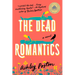 The Dead Romantics: A GMA Book Club Pick