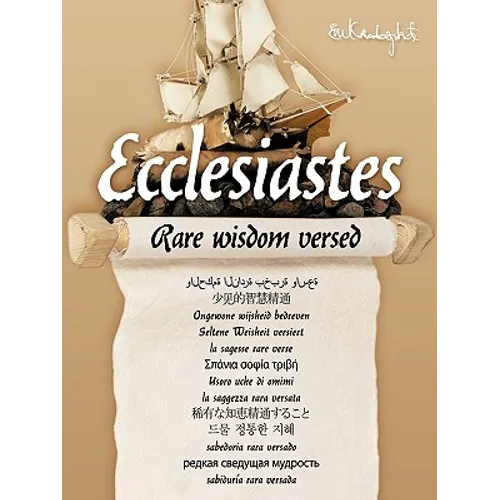 Ecclesiastes: Rare Wisdom Versed