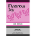 Mysterious Joy: Sermons For Lent And Easter Cycle C First Lesson Texts From The Common Lectionary