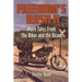 Freedom's Rush II: More Tales from the Biker and the Beast