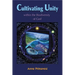 Cultivating Unity