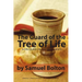 The Guard of the Tree of Life, a Discourse on the Sacraments