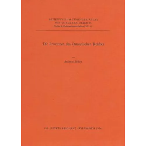 Die Provinzen Des Osmanischen Reiches