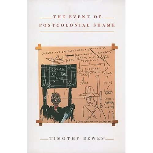 The Event of Postcolonial Shame