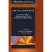 How the Courts Work: A Plain English Explanation of the American Legal System, Hardcover Edition