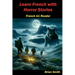 Learn French with Horror Stories