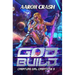 God Build: A Monster Girl Adventure