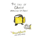 The Slice of Cheese Who's a Slice of Cheese