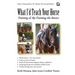 What I'd Teach Your Horse: Training & Re-Training the Basics