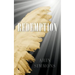 Redemption: The First Forgiveness