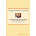 On Krishnamurti's Teachings: The Collected Writings, Talks and Classroom Discussions of Allan W. Anderson on the Teachings of J. Krishnamurti
