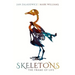 Skeletons: The Frame of Life