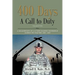400 DAYS - A Call to Duty: A Documentary of a Citizen-Soldier's Experience During the Iraq War 2008/2009 - Volume 2