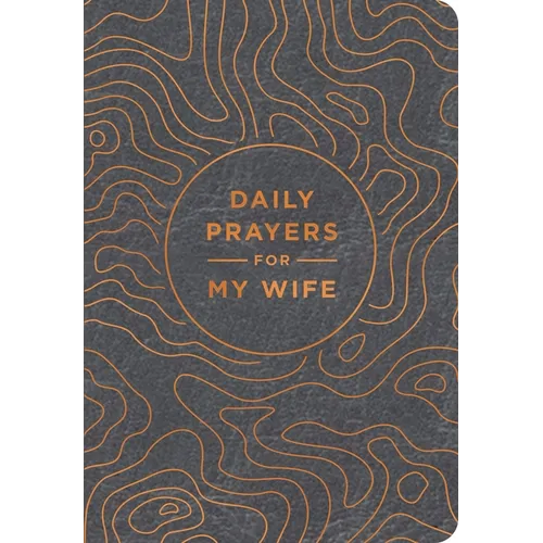 Daily Prayers for My Wife