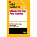 HBR Guide to Managing Up and Across (HBR Guide Series)