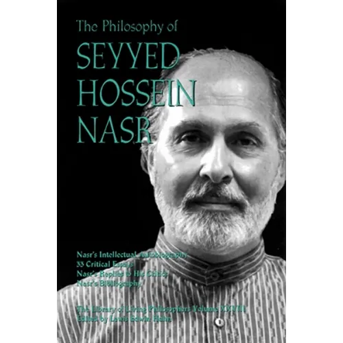 The Philosophy of Seyyed Hossein Nasr