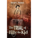 The Trial of Billy the Kid