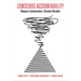 Conscious Accountability: Deepen Connections, Elevate Results