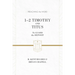 1-2 Timothy and Titus: To Guard the Deposit (ESV Edition)