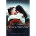 Finding Forevermore