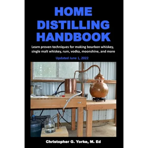 Home Distilling Handbook