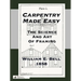 Carpentry Made Easy; Or, The Science And Art Of Framing