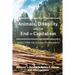 Animals, Disability, and the End of Capitalism: Voices from the Eco-Ability Movement