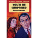 Don't Be Surprised: A Lemmy Caution Thriller