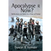 Apocalypse Now?: Reflections on Faith in a Time of Terror