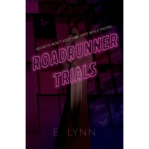 Roadrunner Trials