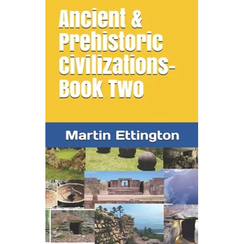 Ancient & Prehistoric Civilizations-Book Two