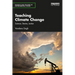 Teaching Climate Change: Science, Stories, Justice